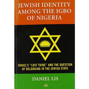 Exploring Jewish Identity: The Igbos' Connection to Israel