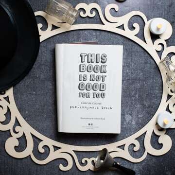 This Book Is Not Good For You - A Perfect Mystery for Kids