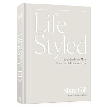 LifeStyled: Your Guide to a More Organized & Intentional Life