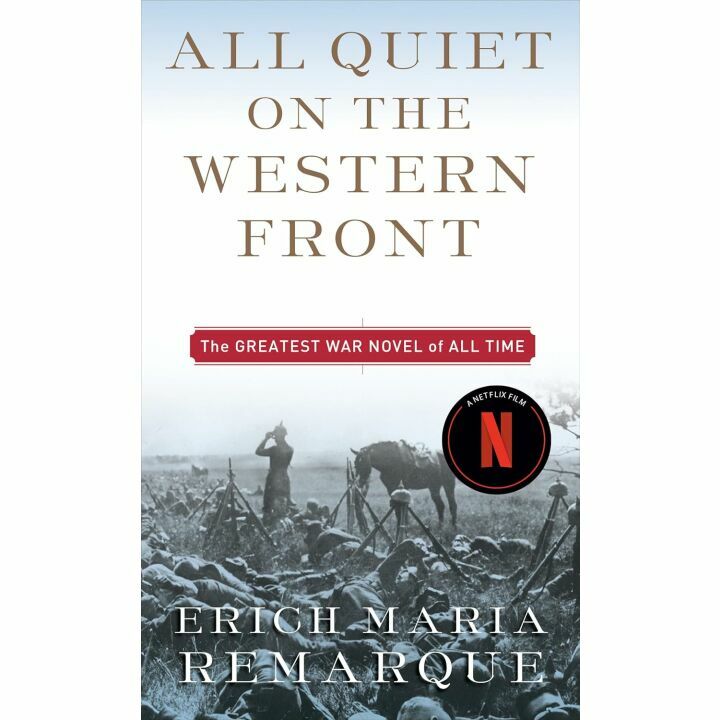 All Quiet on the Western Front: Impactful Anti-War Tale