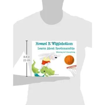 Inspire Sportsmanship with Howard B. Wigglebottom's Story