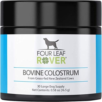 Four Leaf Rover: Bovine Colostrum for Dog Immune Support