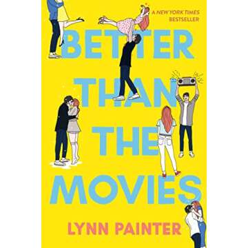 Better Than the Movies: A Heartwarming YA Romance