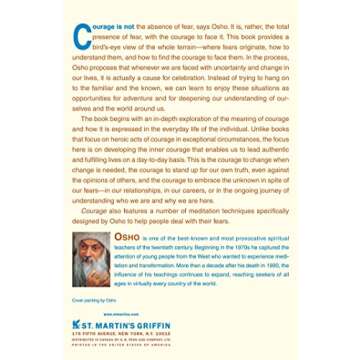 Courage: The Joy of Living Dangerously