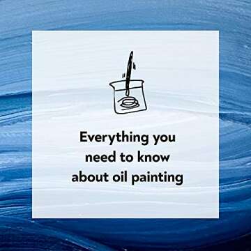 The New Oil Painting: Your Essential Guide to Materials and Safe Practices