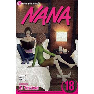 Nana, Vol. 18 - A Captivating Journey of Friendship and Emotion
