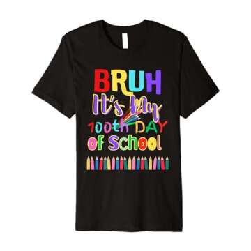 Hi Bruh, It's my 100th day of school. Premium T-Shirt