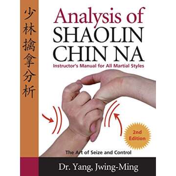 Analysis of Shaolin Chin Na Bundle: Book & DVD by Dr. Yang (YMAA)