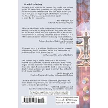 The Pleasure Trap: Mastering the Hidden Force that Undermines Health & Happiness