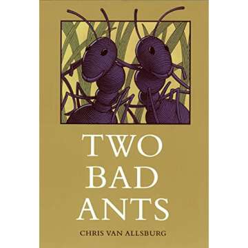 Two Bad Ants - Educational and Whimsical Children's Adventure