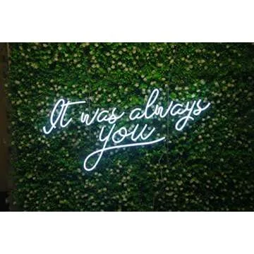 Stylish It Was Always You Neon Sign for Weddings