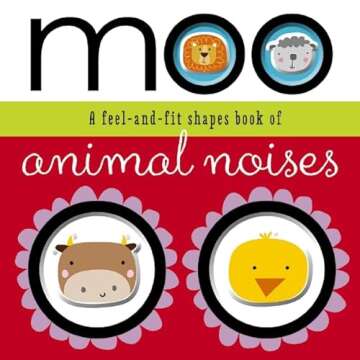 Moo (Feel and Fit): The Ultimate Baby Book for Cherishing Memories