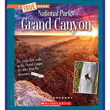 Grand Canyon (A True Book: National Parks)