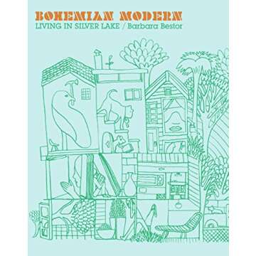 Bohemian Modern LTD: Living in Silver Lake - A Stylish Home Guide