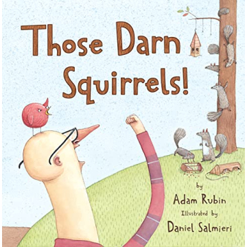 Those Darn Squirrels Fun Kids Book for Bedtime Reading