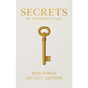 Secrets of the Secret Place Legacy Edition
