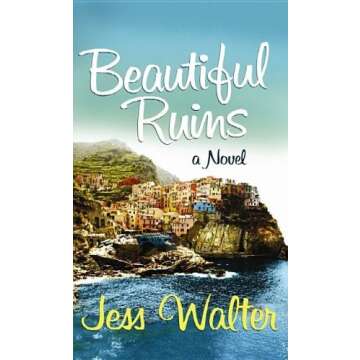 By Jess Walter - Beautiful Ruins: A Captivating Hardcover Edition