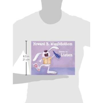 Howard B. Wigglebottom Learns to Listen