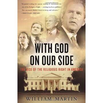 With God On Our Side: The Rise of the Religious Right in America