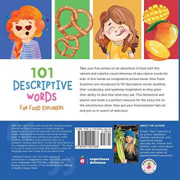 101 Descriptive Words for Food Explorers: A Visual Guide for Adventures in Food (Growing Adventurous...