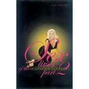 Uncover the Secrets of Tinsel Town with Sex Lives of the Hollywood Goddesses 2