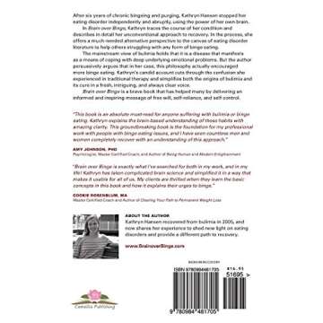 Brain over Binge: Why I Was Bulimic, Why Conventional Therapy Didn't Work, and How I Recovered for Good