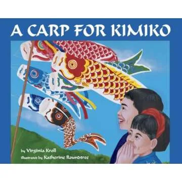 A Carp for Kimiko: A Captivating Journey into Japanese Culture for Kids