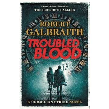 Troubled Blood (A Cormoran Strike Novel, 5)
