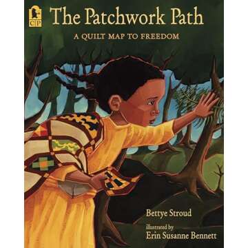 The Patchwork Path: A Quilt Map to Freedom