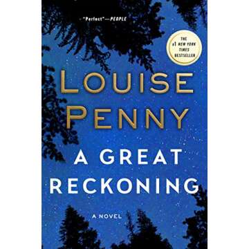 A Great Reckoning by Louise Penny Engage in Mystery