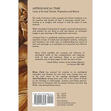 Astrological Time: Transits, Progressions and Returns - Your Comprehensive Guide to Astrology