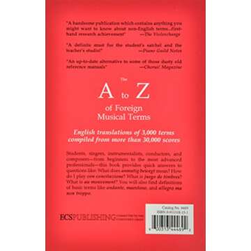 The A to Z of Foreign Musical Terms: From Adagio to Zierlich a Dictionary for Performers and Student...