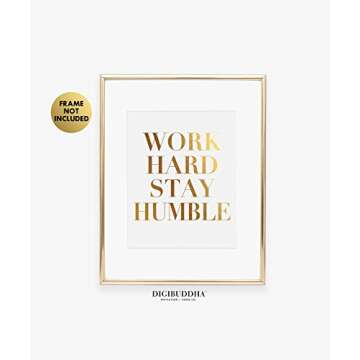Work Hard Stay Humble Wall Art, Motivational Office Wall Decor For Women, Inspirational Gold Foil Ar...