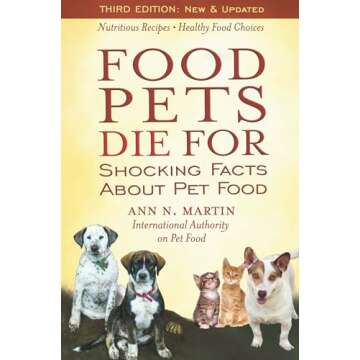 Food Pets Die For: Shocking Facts About Pet Food - Uncover the Truths!