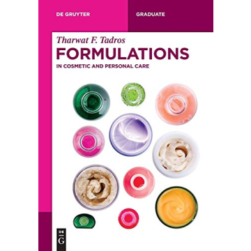 Formulations: In Cosmetic and Personal Care (De Gruyter Textbook)