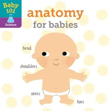 Baby 101: Anatomy for Babies