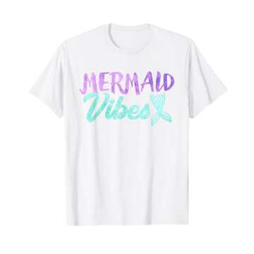 Mermaid Vibes Mermaid Tail Women Girl T-Shirt