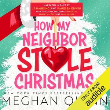 How My Neighbor Stole Christmas - A Hilarious Holiday Adventure