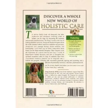 The Holistic Health Guide: Natural Care for the Whole Dog by Dr. Doug Knueven