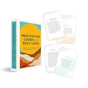 Meditation Cards for Self-Love: Practices for Healing, Acceptance, and Joy