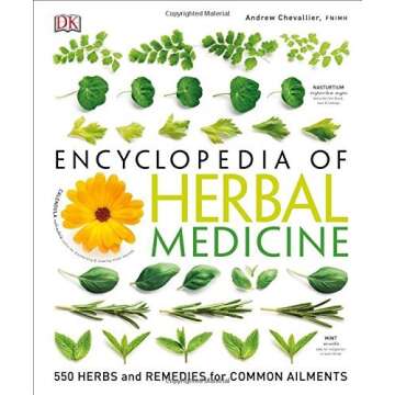 Encyclopedia of Herbal Medicine, 2nd Edition by Andrew Chevallier (2016-07-05)