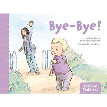 Bye-Bye (Terrific Toddlers)