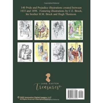 Illustrations From Pride and Prejudice 1833 - 1898 Published Editions: Illustrations By C.E. Brock, H. M. Brock and Hugh Thomson