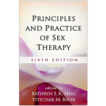 Principles and Practice of Sex Therapy