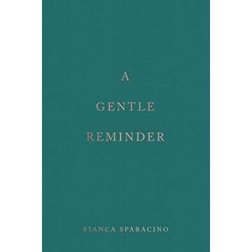 A Gentle Reminder
