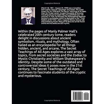 THE SECRET TEACHINGS OF ALL AGES [ANNOTATED AND ILLUSTRATED]: AN ENCYCLOPEDIC OUTLINE OF MASONIC, HE...