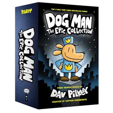 Dog Man: The Epic Collection: From the Creator of Captain Underpants (Dog Man #1-3 Box Set)