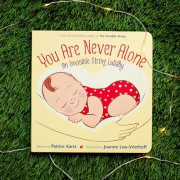 You Are Never Alone: An Invisible String Lullaby (The Invisible String, 5)