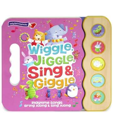 Wiggle, Jiggle, Sing & Giggle: 5 Button Children's Sound Book (Early Bird Sound Books) (Early Bird S...