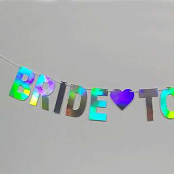 Pre-Strung Holographic Bride To Be Banner, Iridescent Bridal Shower Sign Hanging Party Decorations for Bachelorette Weekend, Engagement, Bridal Shower, Wedding Party Celebration